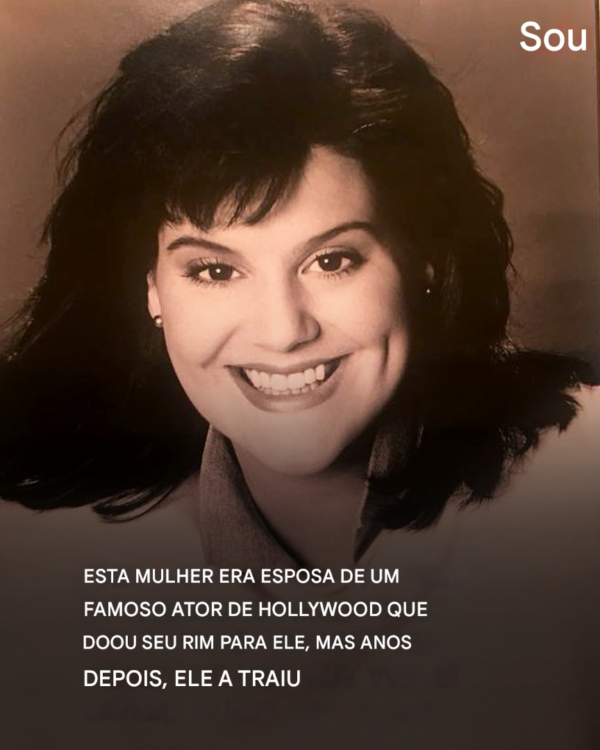 Ela Era A Esposa De Um Famoso Ator De Hollywood Que Doou Seu Rim Para Ele, Mas Anos Depois, Ele A Traiu