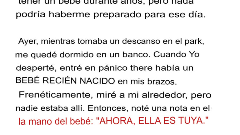 Desperté con el bebé de una desconocida en mis brazos y una nota en sus pequeñas manos