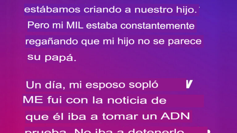 Mi suegra me insistía constantemente que mi hijo no se parecía a mi marido: la prueba de ADN reveló la bomba