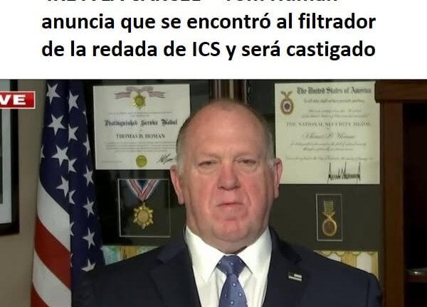 El zar fronterizo de Trump promete penas de cárcel para quienes filtren información del FBI
