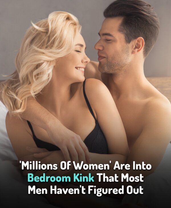 ‘Millions Of Women’ Are Into Bedroom Kink That Most Men Haven’t Figured Out