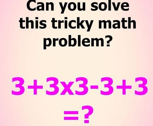 Many people get it wrong Can you solve this tricky math problem?