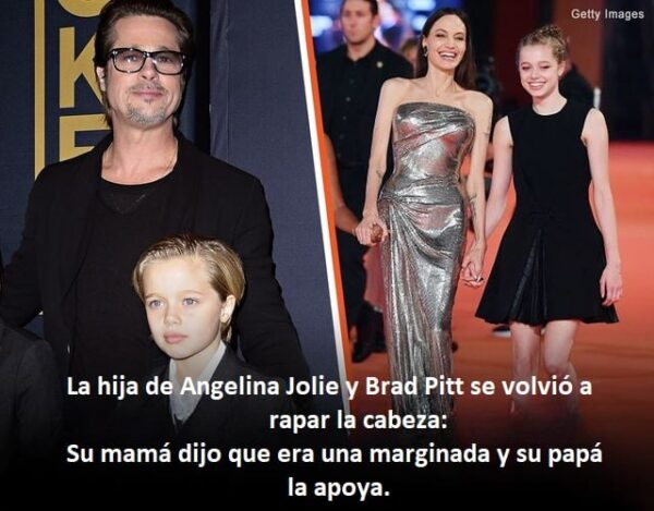 La hija de 16 años de Brad Pitt y Angelina Jolie sorprende al público con su última aparición con la cabeza rapada