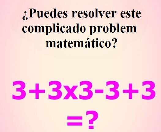 Mucha gente se equivoca ¿Puedes resolver este complicado problema de matemáticas?