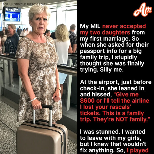 My MIL Invited My Husband, Kids, and Me on a Family Trip, But at the Airport, She Gave Me an Outrageous Ultimatum
