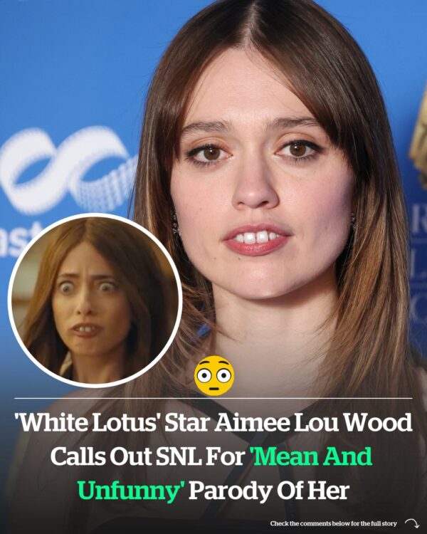 Aimee Lou Wood, Star Of ‘White Lotus’ Is Not Happy With The ‘Mean’ Parody Of Her On SNL