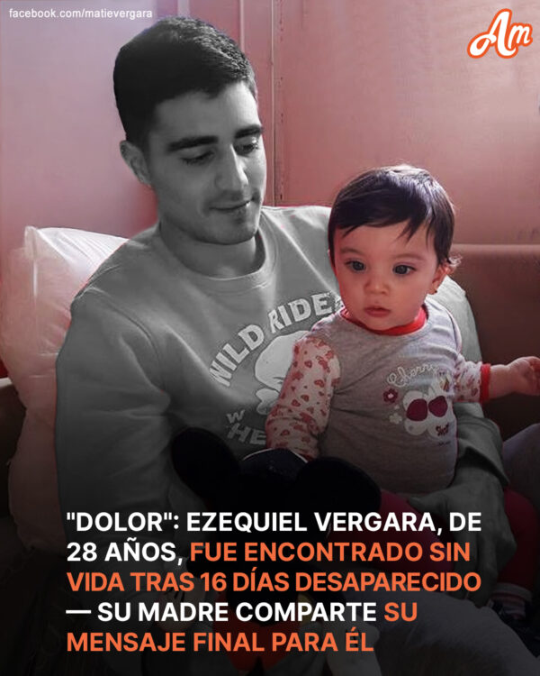 Ezequiel Vergara, de 28 años, fue hallado sin vida tras 3 semanas desaparecido — Su madre rompe el silencio