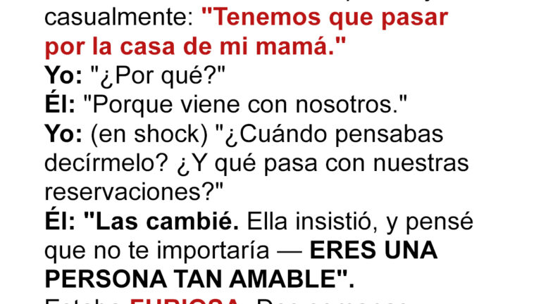 Mi suegra fue a mi luna de miel para hacerme la vida imposible — No quise aguantarlo y planeé la venganza perfecta