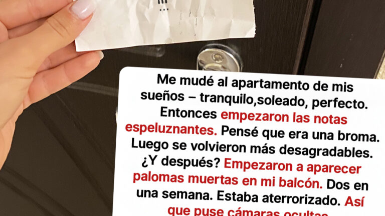 Cada vez que volvía a mi nuevo apartamento, encontraba notas con amenazas – Cuando vi quién las dejaba, me quedé helada