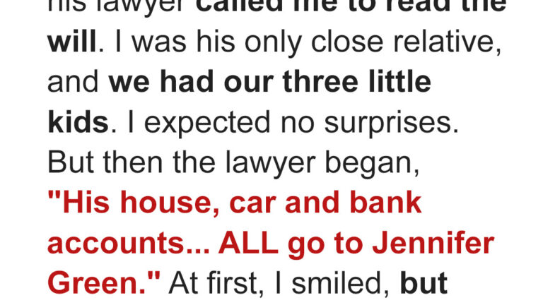 Single Mother of 3 Shows up for the Reading of Her Late Husband’s Will Only to Find Out the Lawyer Was His Mistress — Story of the Day