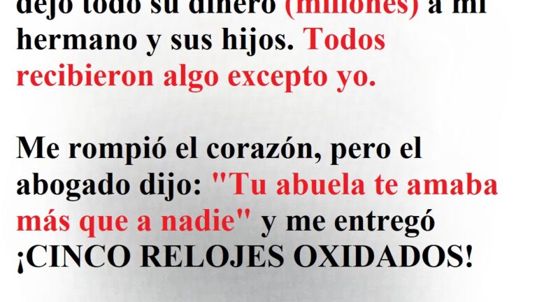 Linda hereda los relojes antiguos de su abuela y su hermano avaro se queda con una casa. Resulta que ella recibió casi 200.000 dólares – Historia del día