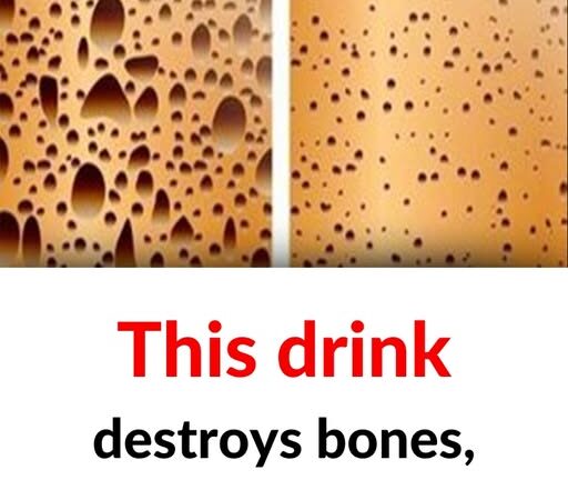 This drink destroys your bones but