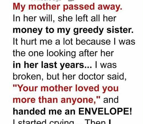 My Selfish Sister Stayed by Mom’s Side When She Fell Ill, but Everything Changed after the Doctor Shared Mom’s Last Words – Story of the Day