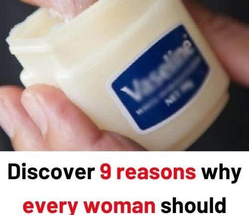 Discover 9 Reasons Why Every Woman Should Have A Jar Of Vaseline