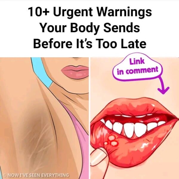 10+ Urgent Warnings Your Body Sends Before It’s Too Late