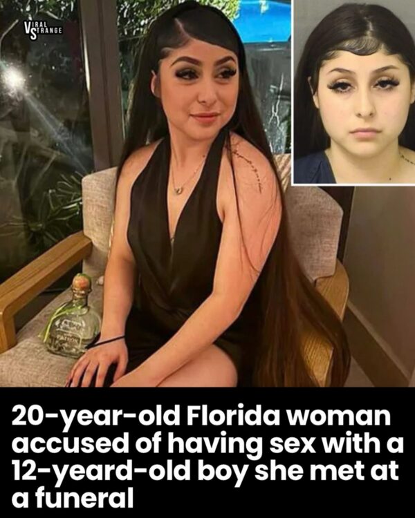 20-year-old Florida woman accused of having sex with a 12-yeard-old boy she met at a funeral