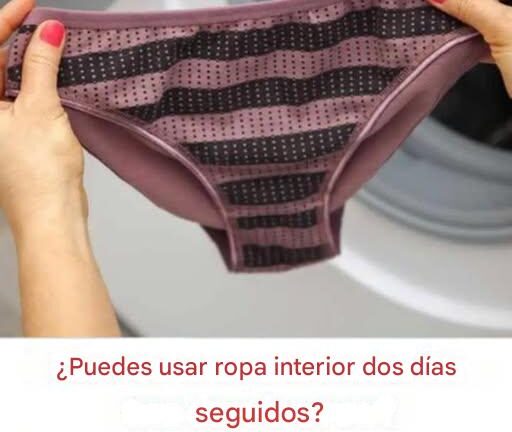 ¿Es seguro usar ropa interior dos días seguidos? La opinión de los expertos